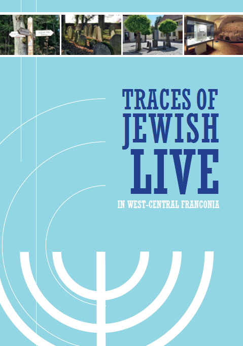 Titel Traces of jewish live in west-central franconia